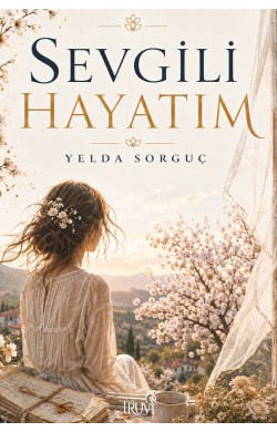 Sevgili Hayatım