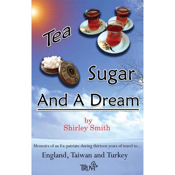 Tea Sugar And A Dream